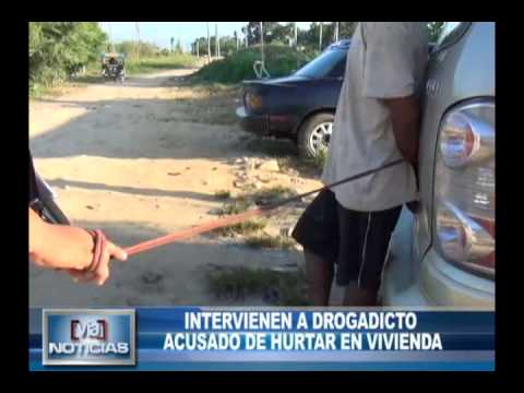 Intervienen a drogadicto acusado de hurtar en vivienda Intervienen a drogadicto acusado de hurtar en vivienda