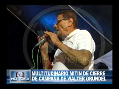 Multitudinario mitin de cierre de campaña de Walter Grundel