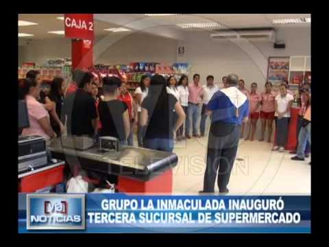 Inmaculada inauguró tercera sucursal de supermercado Inmaculada inauguró tercera sucursal de supermercado
