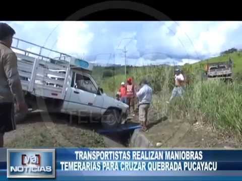 Transportistas realizan maniobras temerarias para cruzar quebrada Pucayacu