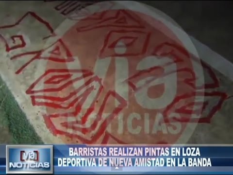 Barristas realizan pintas en loza deportiva de nueva amistad en la banda Barristas realizan pintas en loza deportiva de nueva amistad en la banda