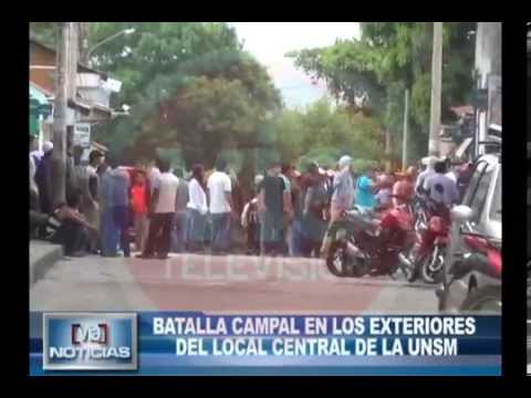 Batalla campal en los exteriores del local central de la UNSM Batalla campal en los exteriores del local central de la UNSM