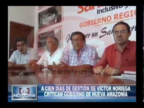 A cien días de gestión de Víctor Noriega critican gobierno de nueva amazonía A cien días de gestión de Víctor Noriega critican gobierno de nueva amazonía