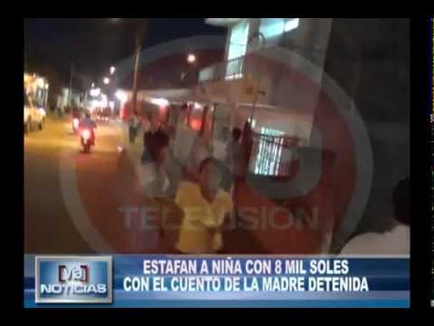 Estafan a niña con 8 mil soles con el cuento de la madre detenida Estafan a niña con 8 mil soles con el cuento de la madre detenida