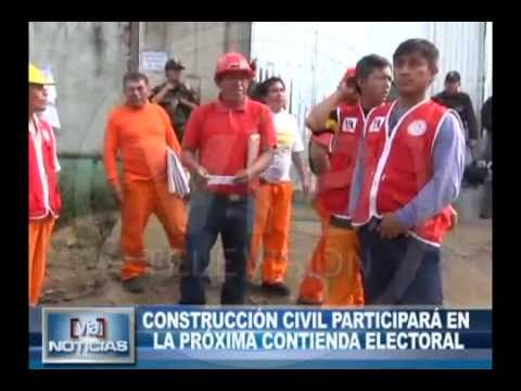 Construcción civil participará en la próxima contienda electoral Construcción civil participará en la próxima contienda electoral
