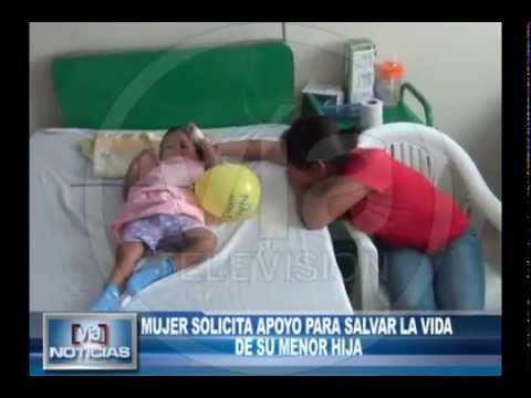 Mujer solicita apoyo para salvar la vida de su menor hija Mujer solicita apoyo para salvar la vida de su menor hija