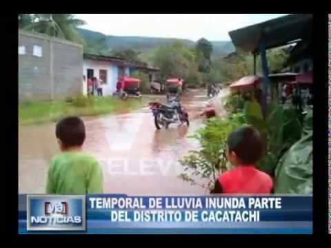 Temporal de lluvia inunda parte del distrito de Cacatachi Temporal de lluvia inunda parte del distrito de Cacatachi
