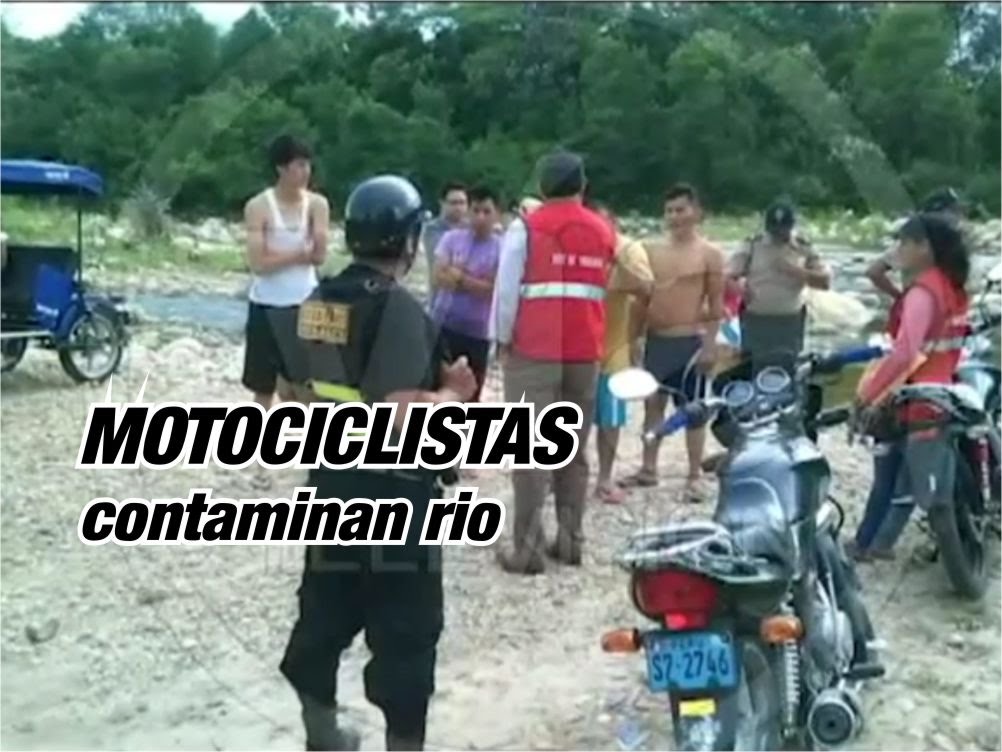Intervienen a motociclistas por contamina el río Cumbaza Intervienen a motociclistas por contamina el río Cumbaza