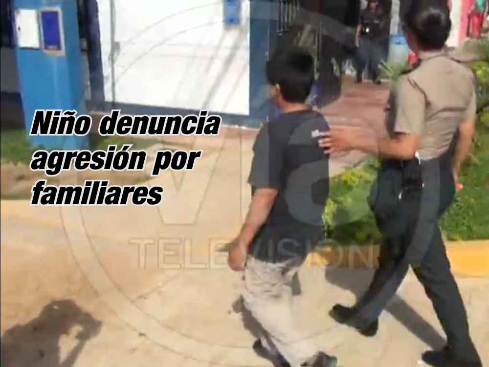 Niño de 11 años denuncia agresión de familiares Niño de 11 años denuncia agresión de familiares