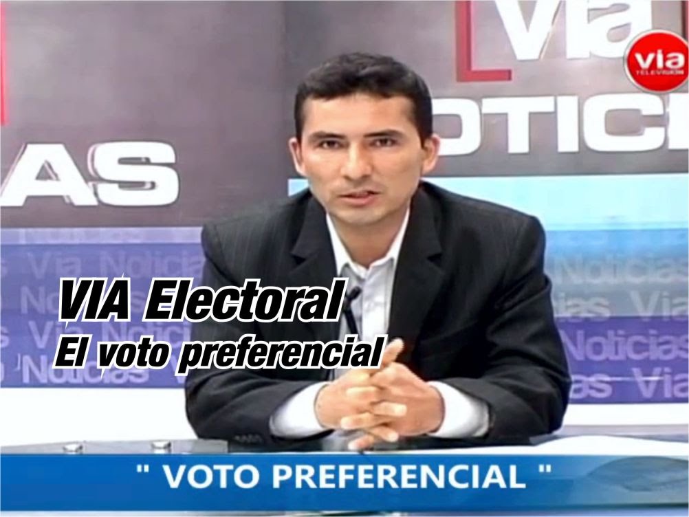 Secuencia VIA Electoral: Voto Preferencial Secuencia VIA Electoral: Voto Preferencial