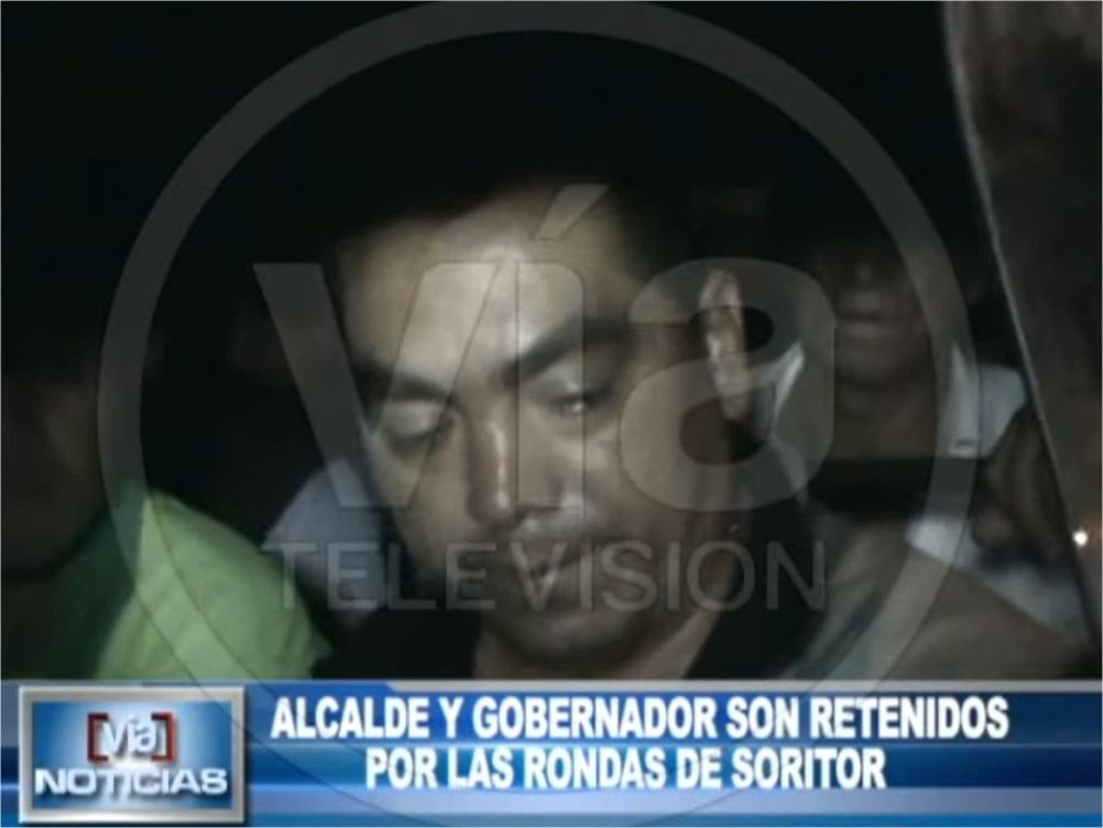 Alcalde y gobernador son retenidos por las rondas de Soritor Alcalde y gobernador son retenidos por las rondas de Soritor