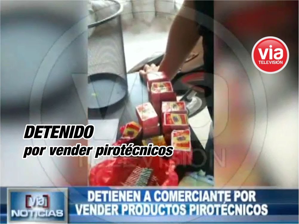 Detienen a comerciante por vender productos pirotécnicos Detienen a comerciante por vender productos pirotécnicos