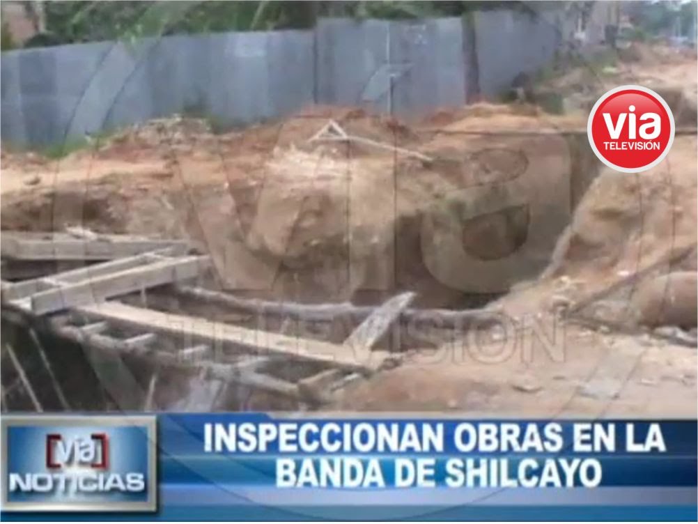Inspeccionan obras en la  Banda de Shilcayo