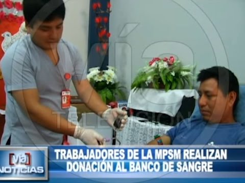 Trabajadores de la MPSM realizan donación al banco de sangre