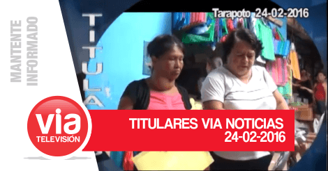 TITULARES MIÉRCOLES 24 DE FEBRERO DEL 2016 TITULARES MIÉRCOLES 24 DE FEBRERO DEL 2016