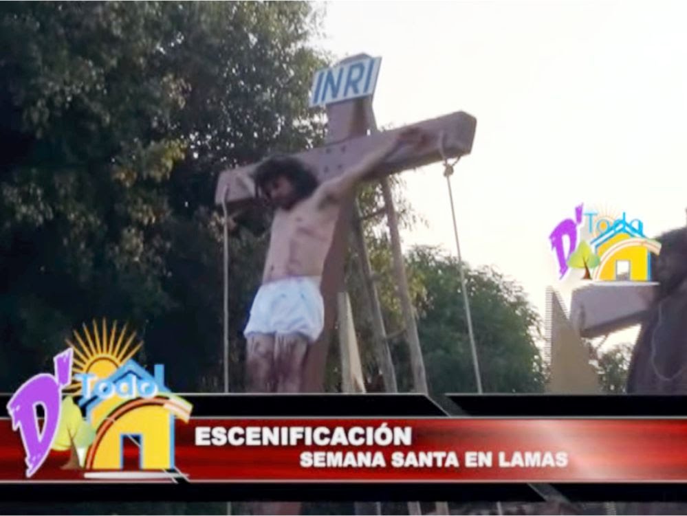 Lamas: Semana Santa y la escenificación del vía crucis de Jesús Lamas: Semana Santa y la escenificación del vía crucis de Jesús