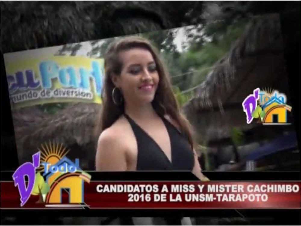 Candidatos a Miss y Mister Cachimbo 2016 de la UNSM Tarapoto