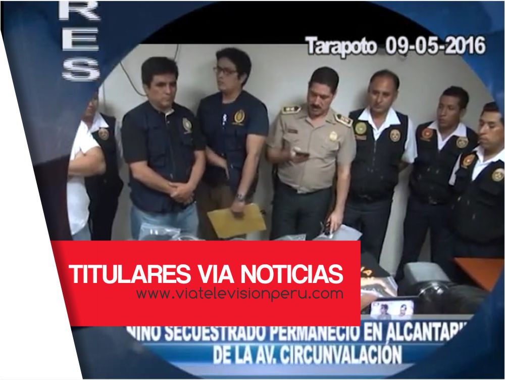 Titulares: Lunes 09 de Mayo del 2016 – Tarapoto Titulares: Lunes 09 de Mayo del 2016 – Tarapoto