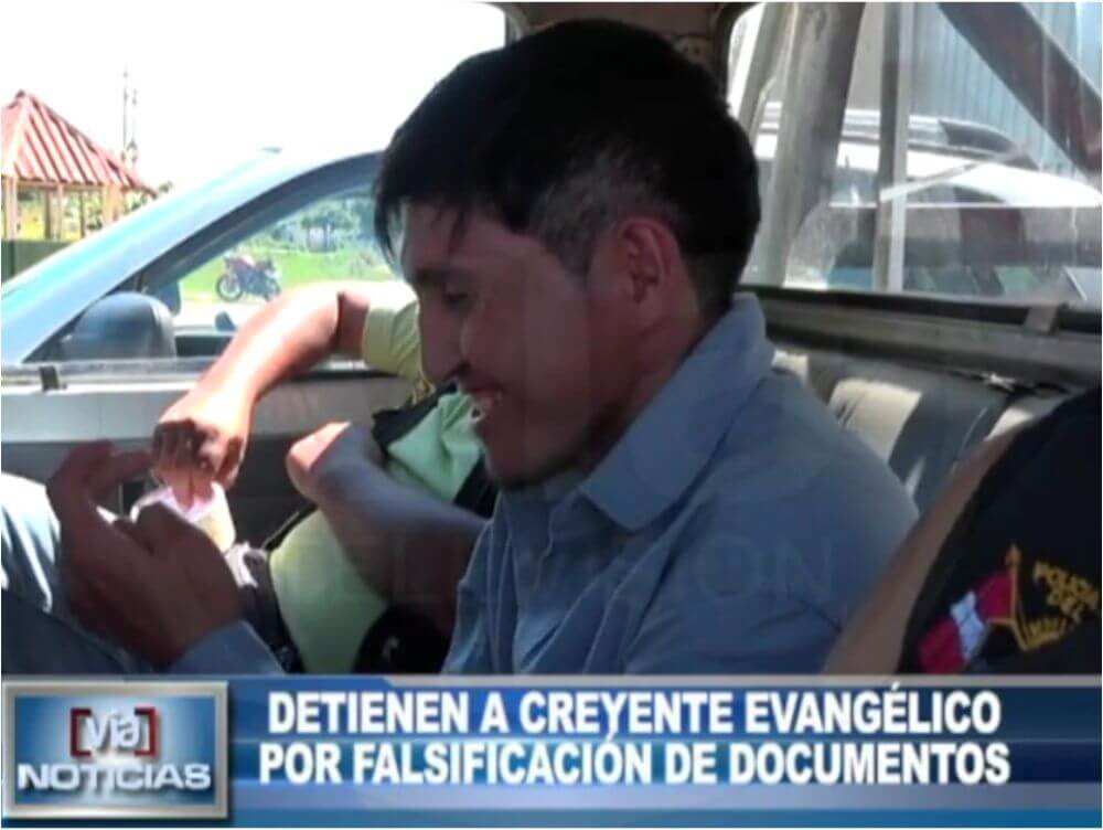 Detienen a creyente evangélico por falsificación de documentos Detienen a creyente evangélico por falsificación de documentos