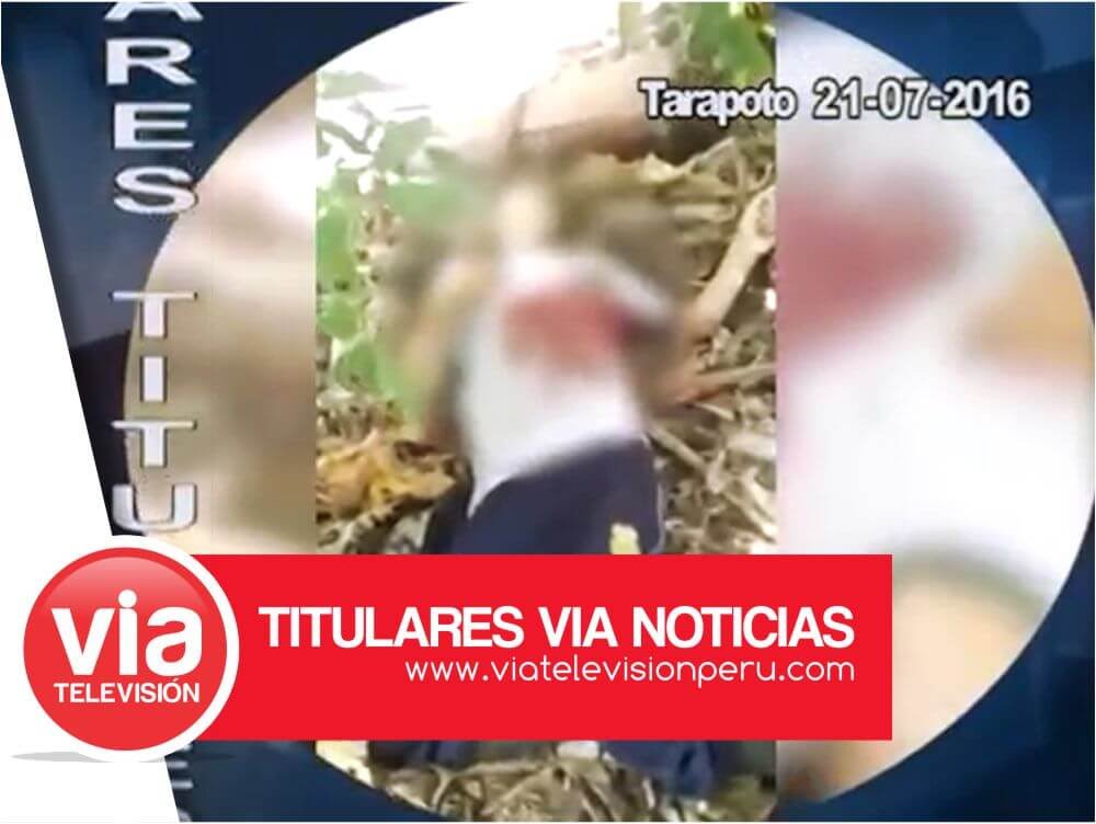 VIA Noticias: Titulares 21 Julio 2016 – Tarapoto VIA Noticias: Titulares 21 Julio 2016 – Tarapoto