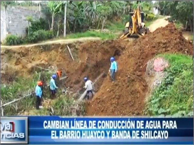 Cambian línea de conducción de agua para el barrio Huayco y Banda de Shilcayo Cambian línea de conducción de agua para el barrio Huayco y Banda de Shilcayo