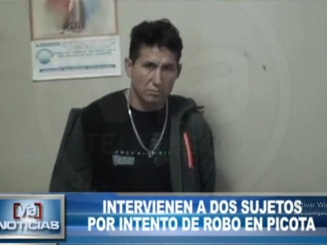 Intervienen a dos sujetos por intento de robo en Picota Intervienen a dos sujetos por intento de robo en Picota