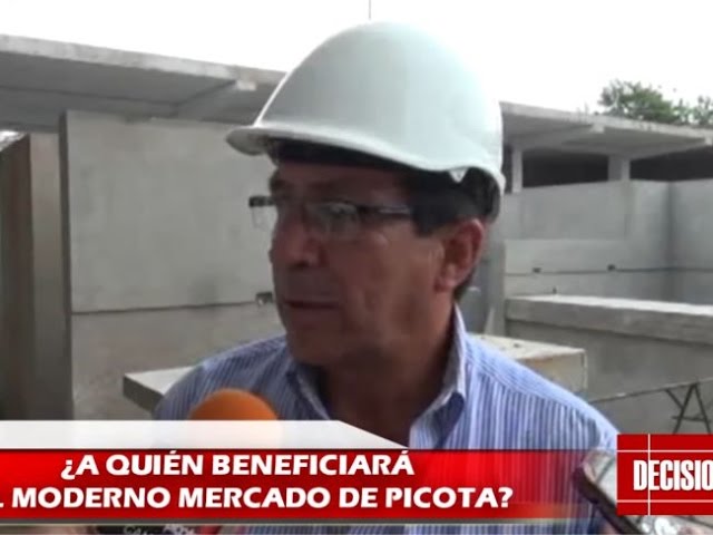 ¿A quién beneficiará el moderno mercado de Picota? ¿A quién beneficiará el moderno mercado de Picota?