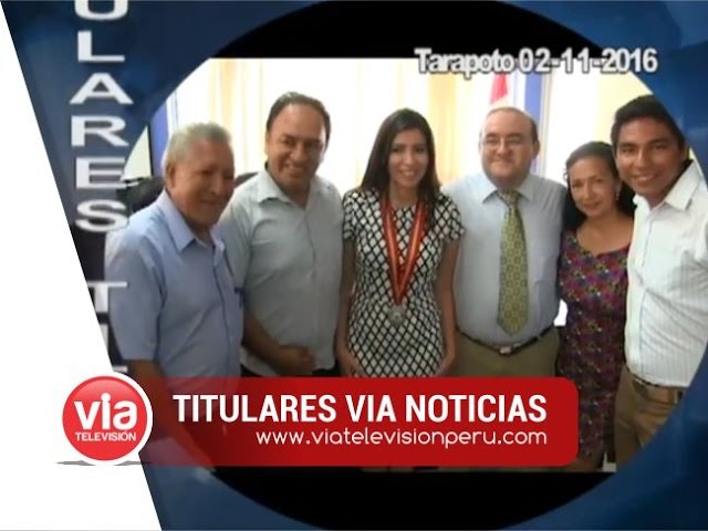 Titulares 02 de noviembre de 2016 | VIA Noticias Tarapoto Titulares 02 de noviembre de 2016 | VIA Noticias Tarapoto