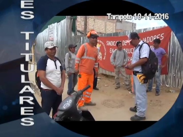 Titulares 10 de Noviembre 2016 – Tarapoto Titulares 10 de Noviembre 2016 – Tarapoto