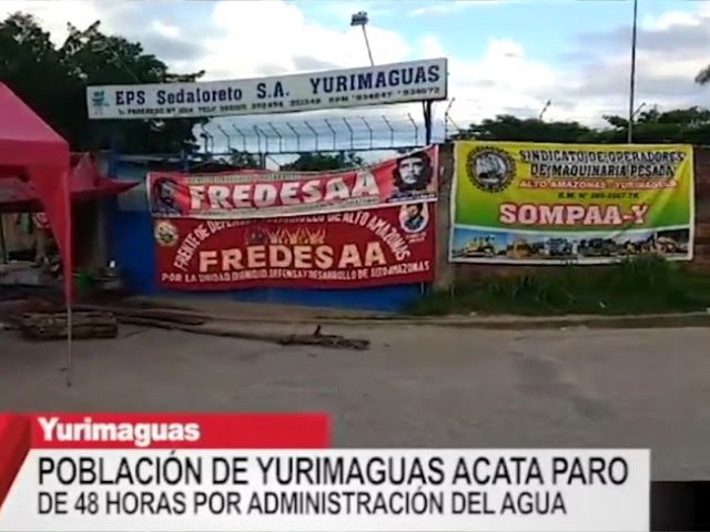 Población de Yurimaguas acata paro de 48 horas por administración del agua