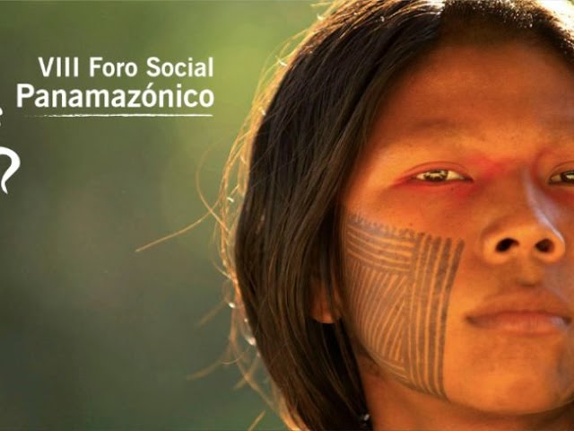 Foro Social Panamazónico congrega más de 1500 personas de varios países Foro Social Panamazónico congrega más de 1500 personas de varios países
