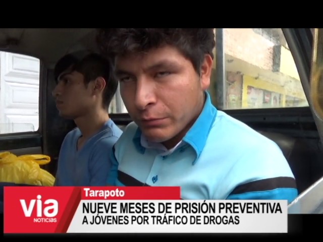 Dictan nueve meses de prisión preventiva a dos jóvenes por tráfico de drogas