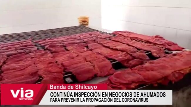 Continúa inspección en negocios de ahumados para prevenir la propagación del coronavirus Continúa inspección en negocios de ahumados para prevenir la propagación del coronavirus