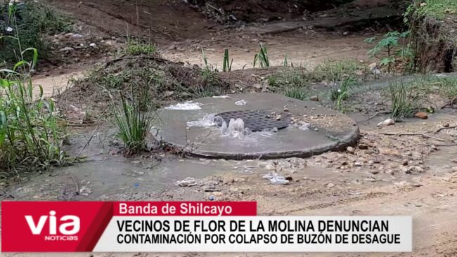 Vecinos de Flor de la Molina denuncian contaminación por colapso de buzón de desagüe