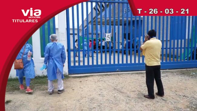 Titulares viernes 26 de marzo del 2021 – VIA Noticias Titulares viernes 26 de marzo del 2021 – VIA Noticias