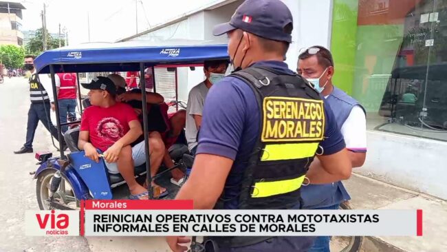 Reinician operativos contra mototaxistas informales en calles de Morales