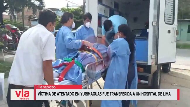 Víctima de atentado en Yurimaguas fue transferida a un hospital de Lima