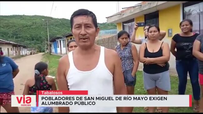Pobladores de San Miguel de Río Mayo exigen alumbrado público Pobladores de San Miguel de Río Mayo exigen alumbrado público