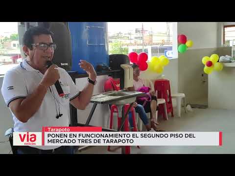 Ponen en funcionamiento el segundo piso del mercado tres de Tarapoto Ponen en funcionamiento el segundo piso del mercado tres de Tarapoto