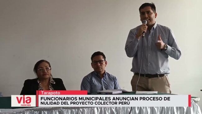 Funcionarios municipales anuncian proceso de nulidad del proyecto colector Perú