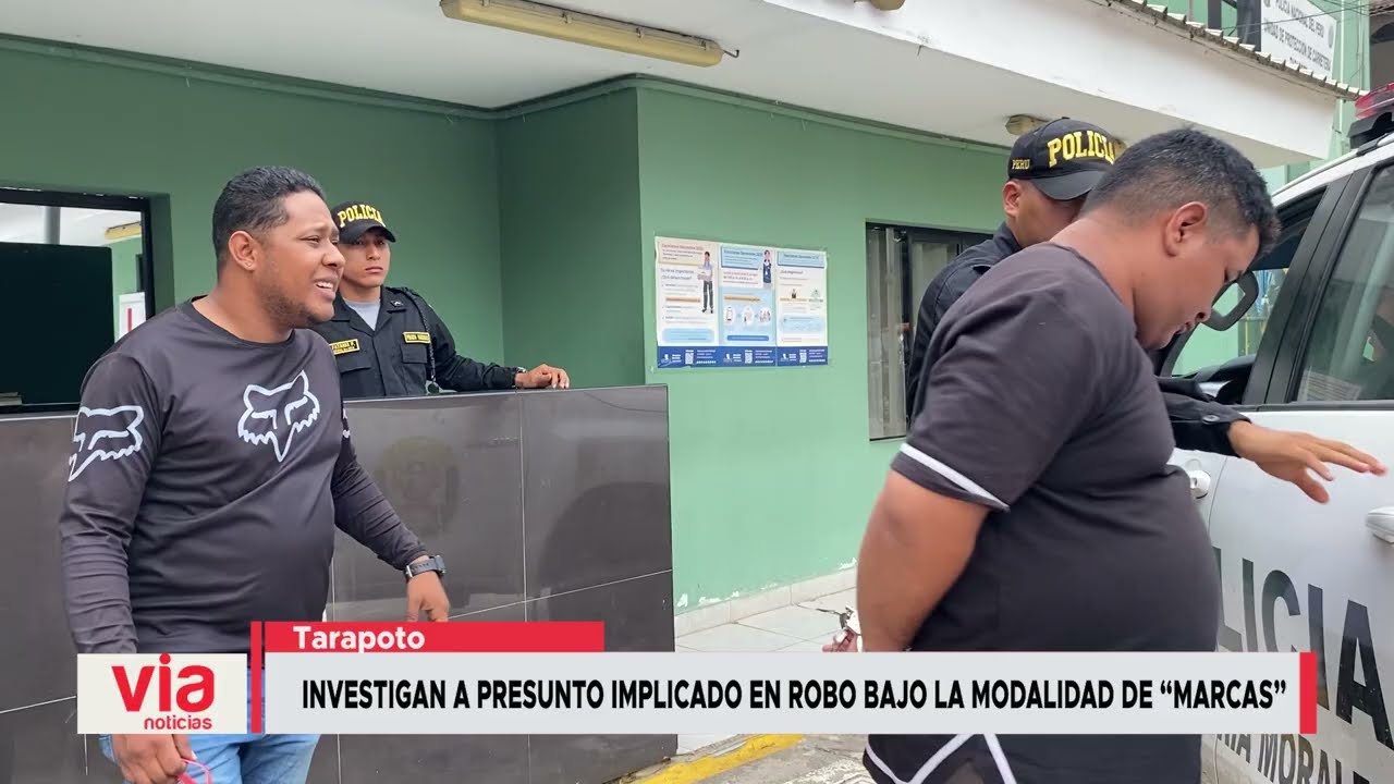 Investigan a presunto implicado en robo bajo la modalidad de “marcas ...