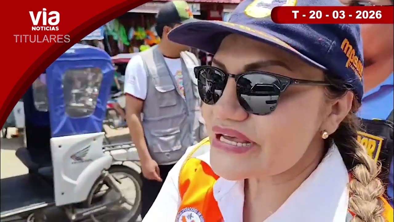 Titulares 20 de marzo de 2026 – VIA Noticias de Tarapoto