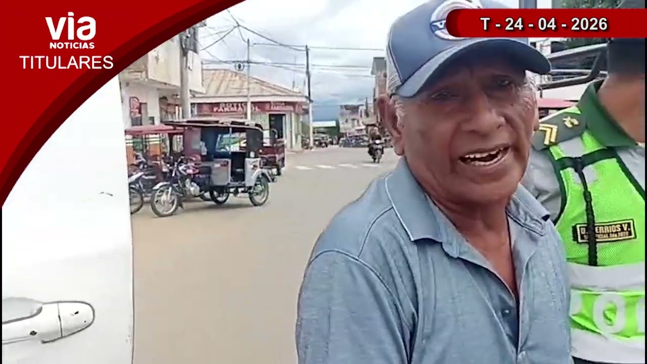 Titulares viernes 24 de abril de 2026 – VIA Noticias de Tarapoto Titulares viernes 24 de abril de 2026 – VIA Noticias de Tarapoto