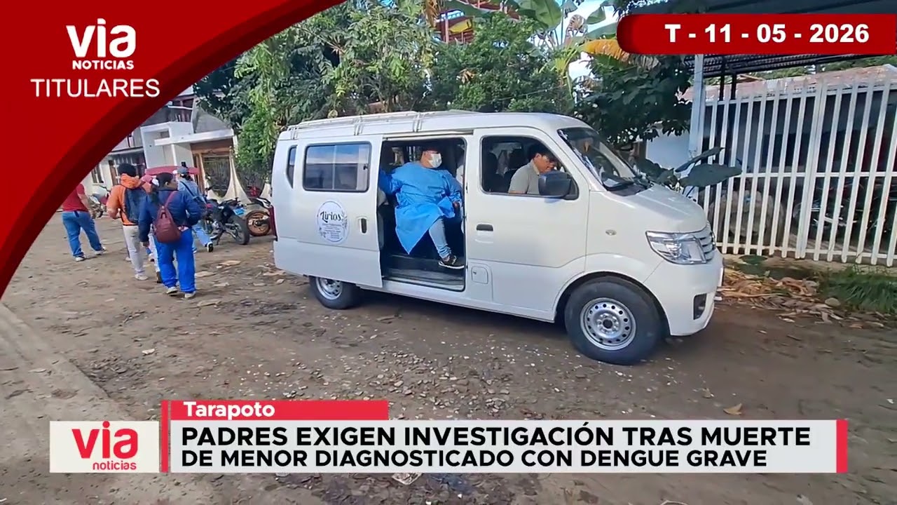 Lunes 11 de mayo de 2026 – VIA Noticias de Tarapoto Lunes 11 de mayo de 2026 – VIA Noticias de Tarapoto