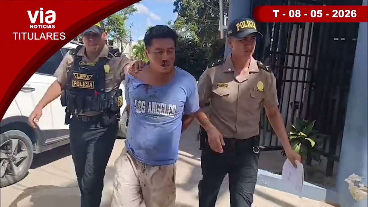 Titulares 08 de mayo de 2026 – VIA Noticias de Tarapoto Titulares 08 de mayo de 2026 – VIA Noticias de Tarapoto